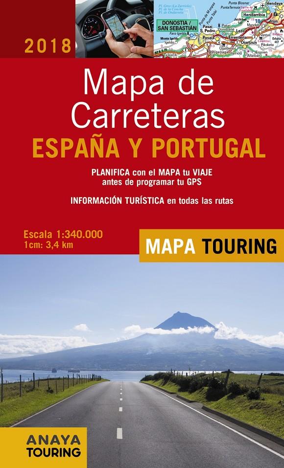 MAPA DE CARRETERAS DE ESPAÑA Y PORTUGAL 1:340.000, 2018 | 9788491580881 | ANAYA TOURING