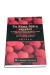 UN KAMA SUTRA ESPAÑOL. EL PRIMER TRATADO EROTICO | 9788479544607 | LOPEZ BARALT, LUCE