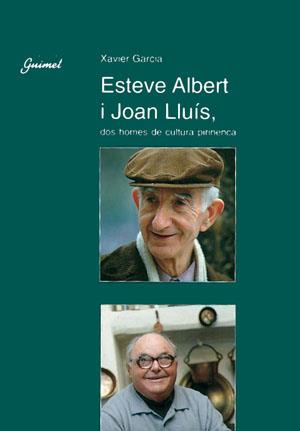 ESTEVE ALBERT I JOAN LLUIS.DOS  HOMES DE CULTURA | 9788479352745 | GARCIA I PUJADES,XAVIER