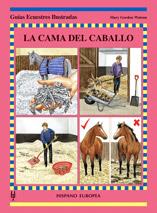 LA CAMA DEL CABALLO : GUIAS ECUESTRES ILUSTRADAS | 9788425516740 | GORDON-WATSON, MARY