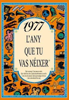 1977. L'ANY QUE TU VAS NEIXER | 9788489589155 | COLLADO BASCOMPTE, ROSA