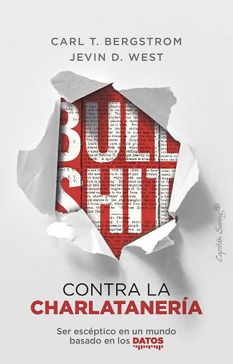 BULLSHIT: CONTRA LA CHARLATANERÍA | 9788412390209 | BERGSTROM, CARL T./WEST, JEVIN D.