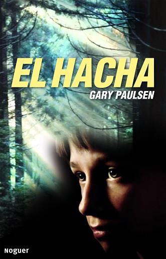 HACHA, EL | 9788427901285 | PAULSEN, GARY