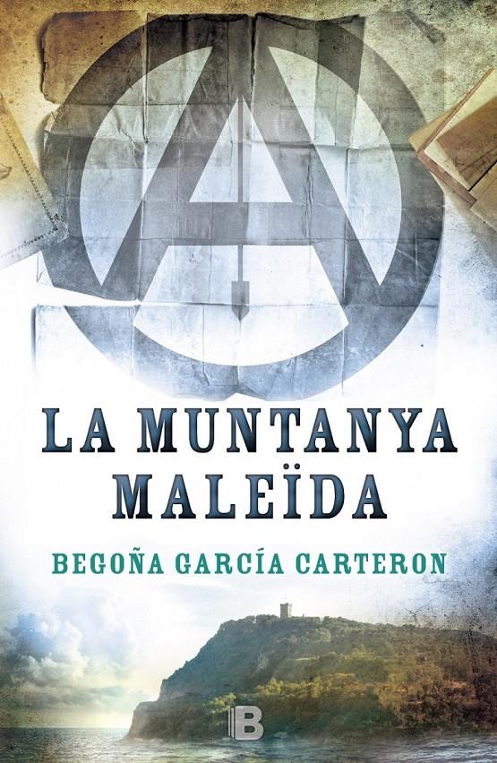 LA MUNTANYA MALEÏDA | 9788466658096 | GARCÍA CARTERON, BEGOÑA