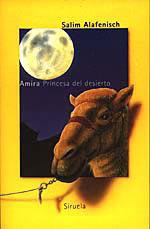 AMIRA, PRINCESA DEL DESIERTO | 9788478442744 | ALAFENISCH, SALIM