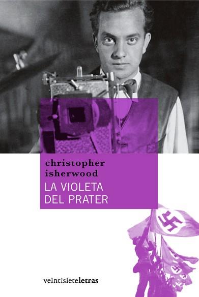 LA VIOLETA DEL PRATER | 9788492720040 | ISHERWOOD, CHRISTOPHER