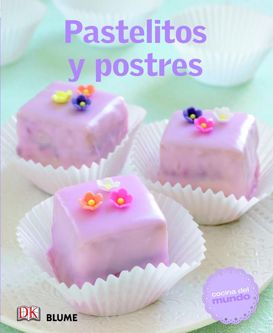 PASTELITOS Y POSTRES | 9788415317548 | VARIOS AUTORES