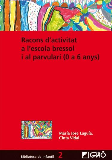 RACONS D'ACTIVITAT A L'ESCOLA BRESSOL I AL PARVULARI | 9788478276837 | VIDAL ALTADILL, CINTA/LAGUÍA PÉREZ, M. JOSÉ