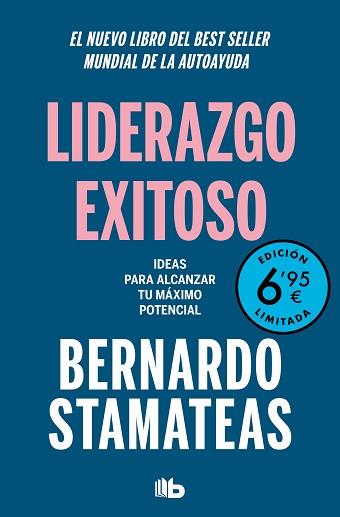 LIDERAZGO EXITOSO (CAMPAÑA VERANO -EDICIÓN LIMITADA A PRECIO ESPECIAL) | 9788413143309 | STAMATEAS, BERNARDO