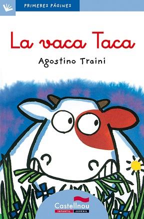 VACA TACA,LA-CAT.-LC.1 | 9788489625013 | TRAINI, AGOSTINO