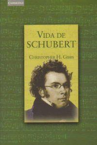 VIDA DE SCHUBERT | 9788483232033 | GIBBS