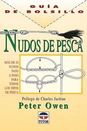 NUDOS DE PESCA | 9788479022211 | OWEN, PETER