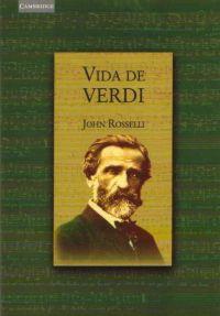 VIDA DE VERDI | 9788483232019 | ROSELLI, JOHN