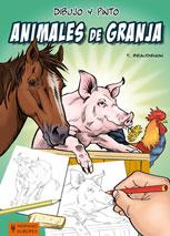 DIBUJO Y PINTO ANIMALES DE GRANJA | 9788425519369 | BEAUDENON, THIERRY