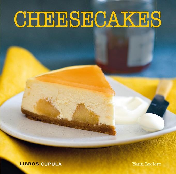 CHEESECAKES | 9788448020880 | YANN LECLERC