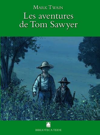 BIBLIOTECA TEIDE 034 - LES AVENTURES DE TOM SWAYER -MARK TWAIN- | 9788430762668