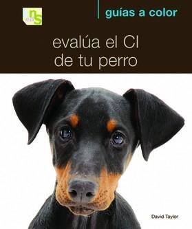 EVALÚA EL CI DE TU PERRO | 9788493662622 | TAYLOR, DAVID