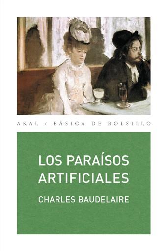 PARAISOS ARTIFICIALES, LOS | 9788446002314 | BAUDELAIRE, CHARLES