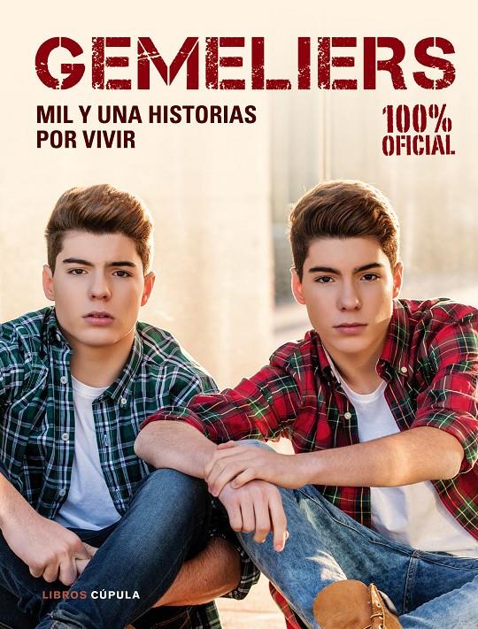 GEMELIERS. MIL HISTORIAS POR VIVIR | 9788448021948 | AA. VV.