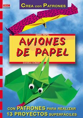 AVIONES DE PAPEL | 9788495873132 | KÖBLER, DANIELA