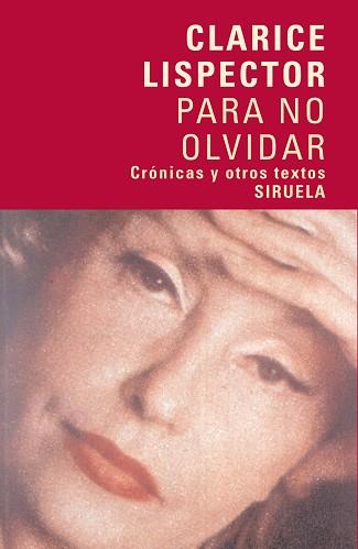 PARA NO OLVIDAR LT-246 | 9788498410785 | LISPECTOR, CLARICE