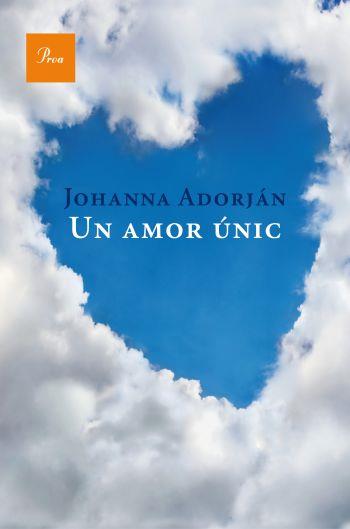 UN AMOR ÚNIC | 9788482561127 | ADORJAN, JOHANNA