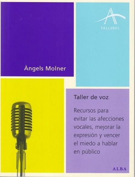 TALLER DE VOZ | 9788484282815 | MOLNER, ANGELS