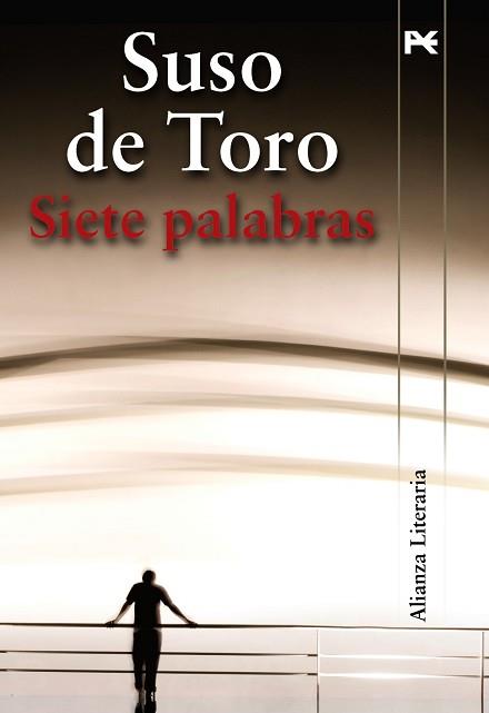 SIETE PALABRAS | 9788420684383 | TORO, SUSO DE