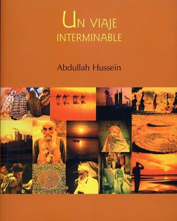 UN VIAJE INTERMINABLE | 9788495764102 | HUSSEIN, ABDULLAH