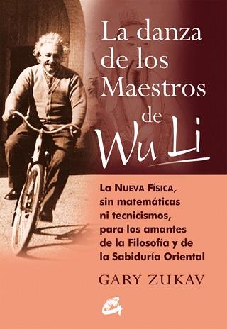 DANZA DE LOS MAESTROS DE WU LI, LA | 9788488242877 | ZUKAV, GARY