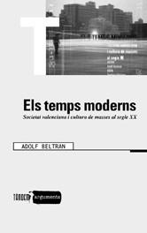 TEMPS MODERNS, ELS | 9788481312782 | BELTRAN, ADOLF