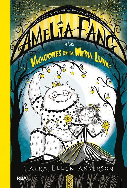 AMELIA FANG Y LAS VACACIONES DE LA MEDIA LUNA | 9788427217973 | ANDERSON LAURA ELLEN