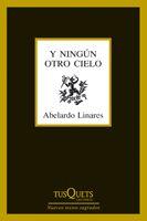 Y NINGUN OTRO CIELO M-264 | 9788483832325 | LINARES, ABELARDO