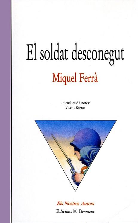 SOLDAT DESCONEGUT, EL | 9788476601518 | FERRA I MARTORELL, MIQUEL