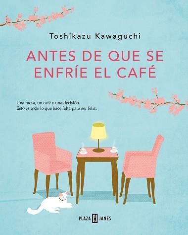 12ANTES DE QUE SE ENFRÍE EL CAFÉ | 9788401024191 | KAWAGUCHI, TOSHIKAZU