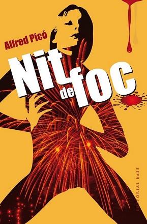 NIT DE FOC | 9788415711742 | PICÓ SENTELLES, ALFRED