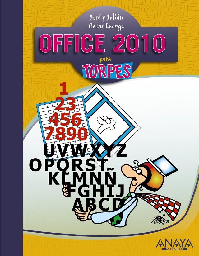 OFFICE 2010 | 9788441528253 | CASAS, JULIÁN/CASAS, JOSÉ