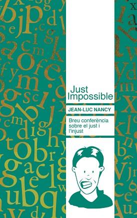 JUST IMPOSSIBLE (CAT) | 9788493750817 | NANCY, JEAN-LUC