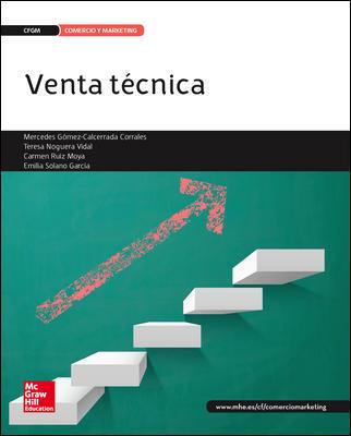 LA - VENTA TECNICA | 9788448196769 | GÓMEZ-CALCERRADA, Mª MERCEDES/NOGUERA VIDAL, TERESA/RUÍZ MOYA, CARMEN/SOLANO GARCÍA, EMILIA