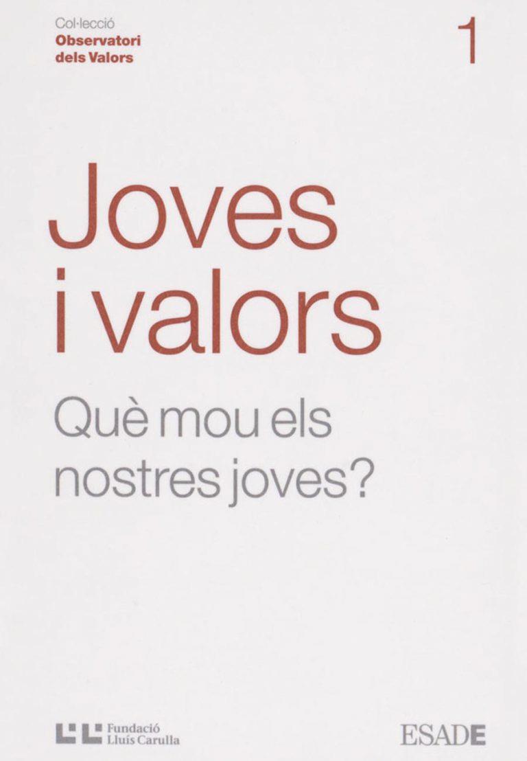 JOVES I VALORS -QUE MOU ELS NOSTRES JOVES? | 9788472267268 | MELLÉN, TEODOR/SÁEZ, LLUÍS