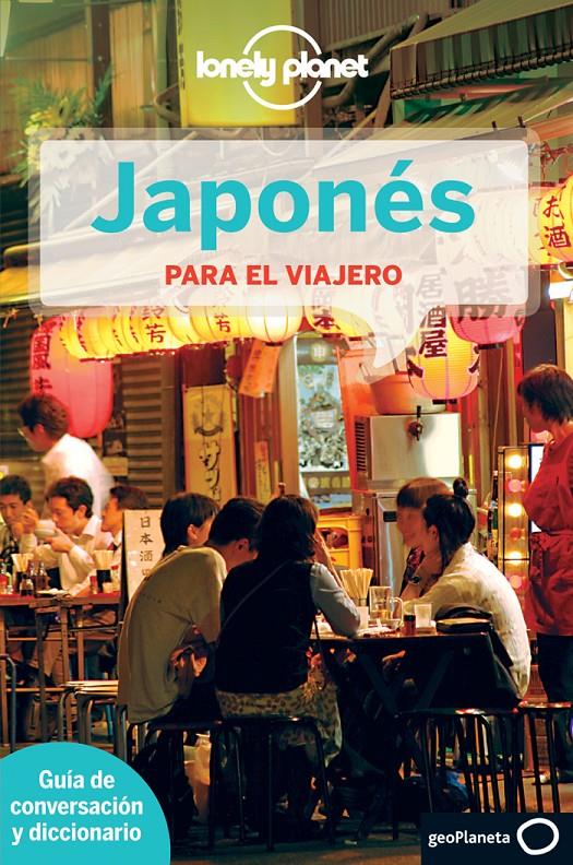 JAPONÉS PARA EL VIAJERO | 9788408013266 | AA. VV.