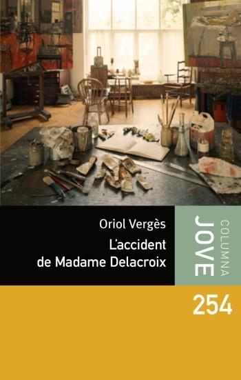 ACCIDENT DE MADAME DELACROIX | 9788499321707 | VERGES, ORIOL