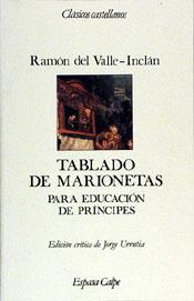 TABLADO DE MARIONETAS PARA EDUCACION DE PRINCIPES | 9788423938766 | VALLE-INCLÁN, RAMÓN DEL