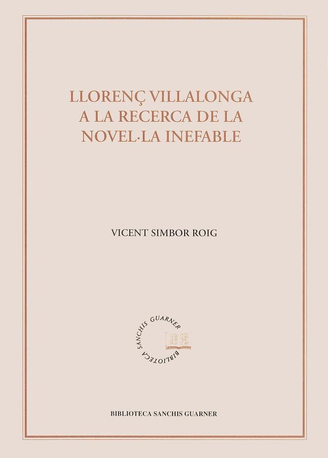 LLOREN€ VILLALONGA A LA RECERCA DE LA NOVEL.LA | 9788484150398 | SIMBOR, VICENT