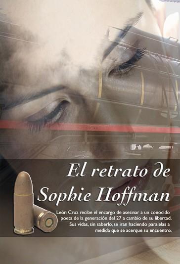 RETRATO DE SOPHIE HOFFMAN, EL | 9788496947375 | QUI¥ONES, LUIS