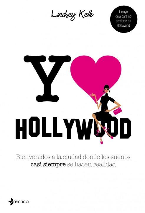 I LOVE HOLLYWOOD | 9788408101383 | KELK, LINDSEY