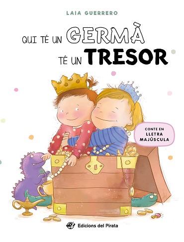 QUI TÉ UN GERMÀ TÉ UN TRESOR | 9788419912152 | GUERRERO, LAIA