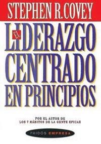 LIDERAZGO CENTRADO EN PRINCIPIOS, EL | 9788475099224 | COVEY, STEPHEN R.