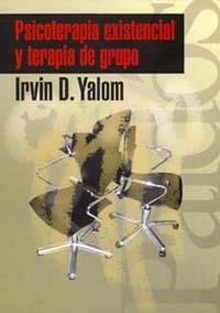 PSICOTERAPIA EXISTENCIAL Y TERAPIA DE GRUPO | 9788449309502 | YALOM, IRVIN D.