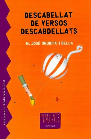 DESCABELLAT DE VERSOS DESCABDELLATS | 9788484159414 | OROBITG I DELLA, M. JOSÉ